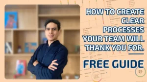 Free Guide How to create clear processes your team will thank you for